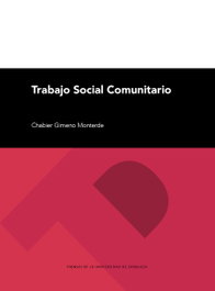 Trabajo Social Comunitario, Chabier Gimeno Monterde - UNIVERSIDAD DE ZARAGOZA
