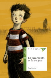 EDELVIVES El juramento de las tres jotas, Rosa Huertas Gómez - EDELVIVES