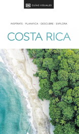 DORLING KINDERSLEY (DK) Costa Rica (Guías Visuales)