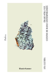 WUNDERKAMMER, Érase otra vez, Ana Llurba - WUNDERKAMMER
