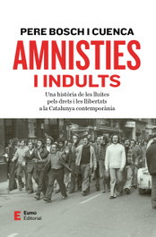 Amnisties i indults, Pere Bosch i Cuenca - EUMO