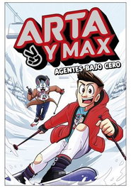Penguin Random House Grupo Editorial, S.A.U. Arta y Max 03 Agentes Bajo Cero