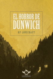 SAPERE AUDE, El horror de Dunwich, Howard Phillips Lovecraft - SAPERE AUDE