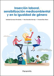 PARANINFO, Inserción laboral, sensibilización medioambiental y en la igualdad de género, Soledad Carrasco Fernández