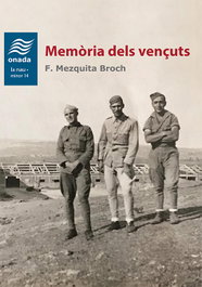 Memòria dels vençuts, Francisco Mezquita Broch - ONADA EDICIONS
