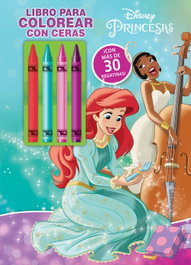 DISNEY LIBROS, Princesas. Libro para colorear con ceras 2 - DISNEY LIBROS
