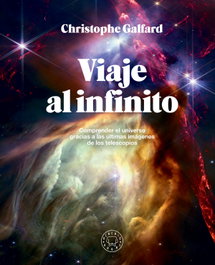 Viaje hacia el infinito, Christophe Galfard - BLACKIE BOOKS