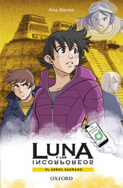 Luna y el árbol sagrado, Ana Isabel Conejo Alonso - OXFORD UNIVERSITY PRESS