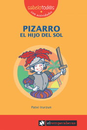 Pizarro, el hijo del sol, Patxi Irurzun - ROMPECABEZAS