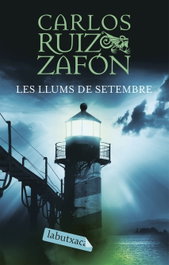 Les llums de setembre, Carlos Ruiz Zafón - LABUTXACA