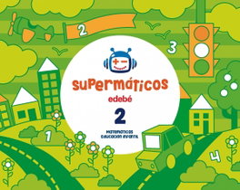 EDEBE Supermáticos Nº2 3 Años 2017