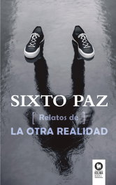 Relatos de la otra realidad, Sixto Paz - KOLIMA