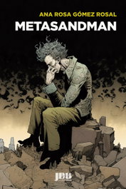 Metasandman, Ana Rosa Gómez Rosal - JOT DOWN BOOKS