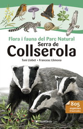 Flora i fauna del Parc Natural Serra de Collserola, Francesc Llimona - COSSETANIA EDICIONS