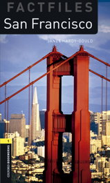 Oxford Bookworms Library 1 San Francisco MP3 Pack, Janet Hardy-Gould - OXFORD UNIVERSITY PRESS