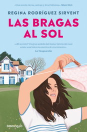 Las bragas al sol, Regina Rodríguez Sirvent - DEBOLSILLO