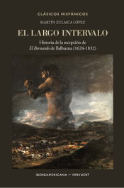 El largo intervalo, Martín Zulaica López - IBEROAMERICANA - VERVUERT