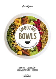 SMOOTHIE BOWLS, Fern Green - LUNWERG EDITORES
