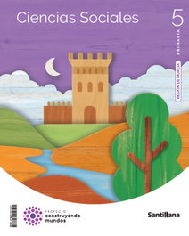 SANTILLANA, CIENCIAS SOCIALES MURCIA 5 PRIMARIA CONSTRUYENDO MUNDOS
