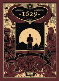 Norma Editorial, 02. Isla Roja: 1629 o la horrible historia de los náufragos del Yakarta - Xavier Dorison