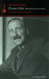 El món d'ahir, Stefan Zweig - QUADERNS CREMA