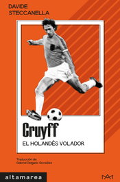 Cruyff, Davide Steccanella - ALTAMAREA