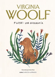 Flush, Virginia Woolf - EDITORIAL ALMA