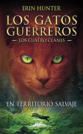 En territorio salvaje, Erin Hunter - SALAMANDRA