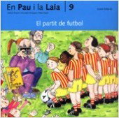 El partit de futbol, el (Aventures d'en Pau i la Laia)
