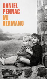 Mi hermano, Daniel Pennac - Random House