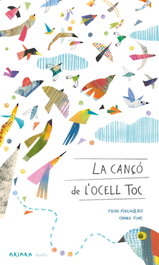 AKIARA, La cançó de l'ocell toc, Fran Pintadera - AKIPOETA
