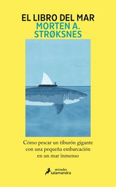 SALAMANDRA, El libro del mar, Morten A. Strøksnes - SALAMANDRA