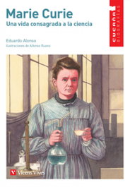 VICENS VIVES Marie Curie (Cucaña Biografías)