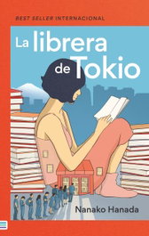 TENDENCIAS, La librera de Tokio, Nanako Hanada - TENDENCIAS