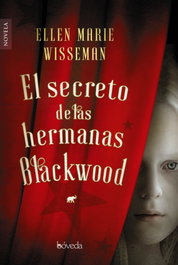BOVEDA EDITORIAL, El secreto de las hermanas Blackwood