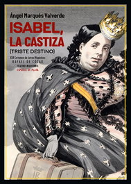 Isabel, la castiza, Ángel Marqués Valverde - ESPUELA DE PLATA