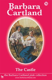 THE CASTLE, Barbara Cartland - BARBARA CARTLAND.COM (IBD)
