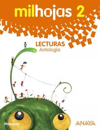 ANAYA, Lecturas 2. Antología. - ANAYA