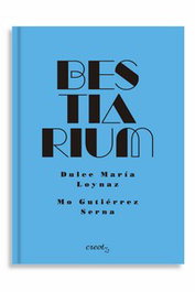 Bestiarium, Dulce María Loynaz - CREOTZ EDICIONES