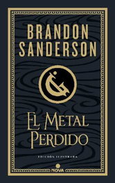 El metal perdido (Edición ilustrada), Brandon Sanderson - Penguin Random House Grupo Editorial, S.A.U.