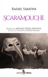 Scaramouche, Rafael Sabatini - EDHASA EDITORIAL