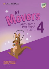 CAMBRIDGE, A1 Movers 4 Student's Book without Answers with Audio - Varios autores