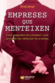 Empreses que menteixen, Oriol Amat Salas - PROFIT