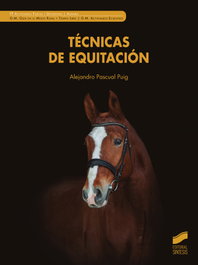 Técnicas de equitación, Alejandro Pascual Puig - SINTESIS EDITORIAL
