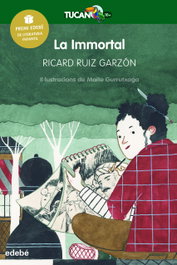 La inmortal, Ricard Ruiz Garzón - EDEBE