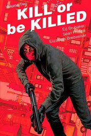 Panini España S.A. Kill or be Killed 02 (Comic) esfuerzo de Ed Brubaker