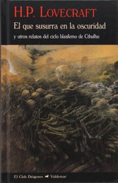 El que susurra en la oscuridad, H.P. Lovecraft - VALDEMAR
