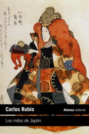 Los mitos de Japón, Carlos Rubio - ALIANZA
