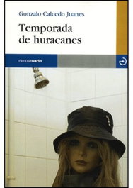 Temporada de huracanes, Gonzalo Calcedo Juanes - MENOSCUARTO
