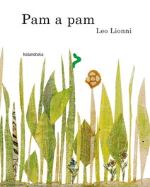 KALANDRAKA, PAM A PAM, Leo Lionni